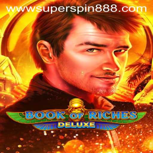Explore the Thrilling Adventure in Book of Riches Deluxe with Super Spin 888