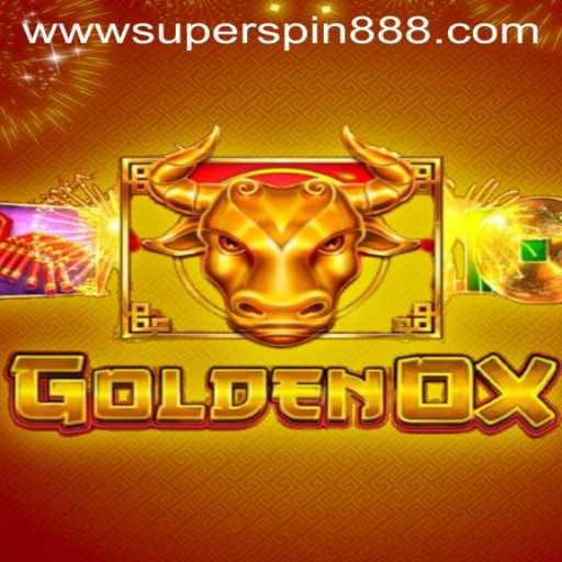 Discover the Thrilling World of GoldenOx: Super Spin 888