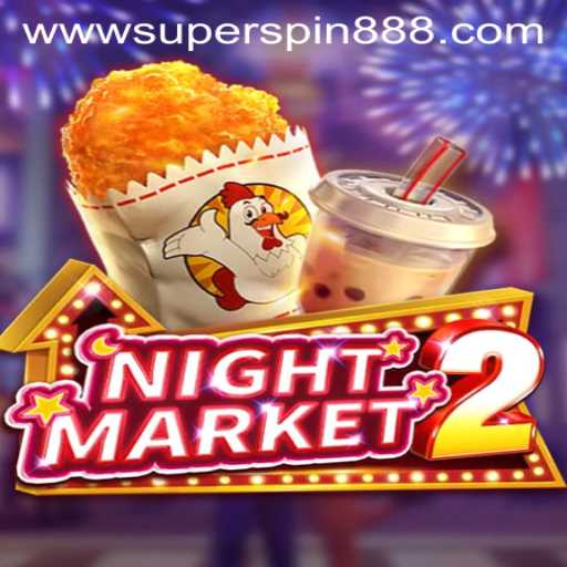 Exploring the Thrilling World of NightMarket2 and Super Spin 888